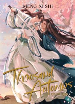 Thousand Autumns: Qian Qiu (Novel) Vol. 4 - Book #4 of the Thousand Autumns: Qian Qiu (Seven Seas Edition)