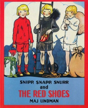 Paperback Snipp, Snapp, Snurr and the Red Shoes Book