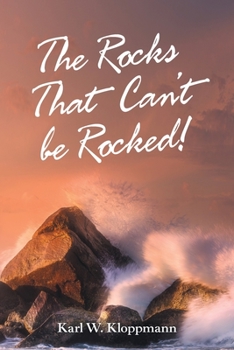 Paperback The Rocks That Can't Be Rocked! Book