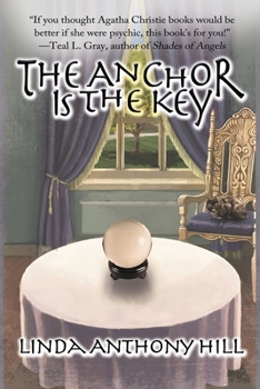 Paperback The Anchor Is the Key Book