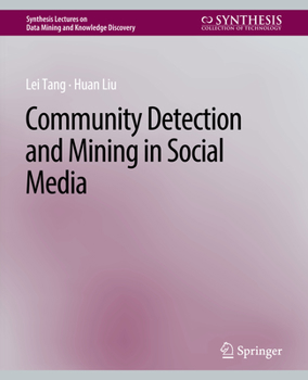 Paperback Community Detection and Mining in Social Media Book
