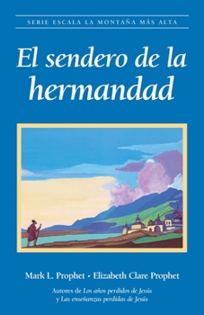 Paperback El Sendero Hermandad [Spanish] Book