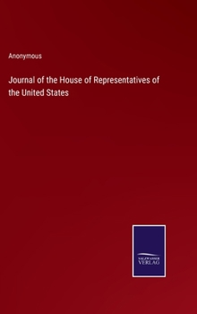 Hardcover Journal of the House of Representatives of the United States Book
