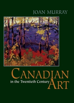 Hardcover Canadian Art in the Twentieth Century Book