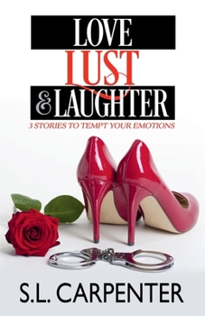 Paperback Love, Lust and Laughter Book