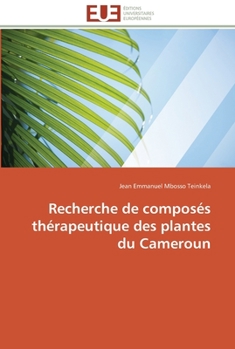 Paperback Recherche de composés thérapeutique des plantes du cameroun [French] Book