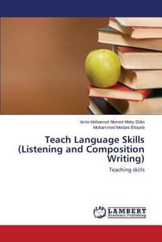 Paperback Teach Language Skills (Listening and Composition Writing) Book