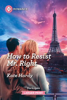 Mass Market Paperback How to Resist Mr. Right [Large Print] Book
