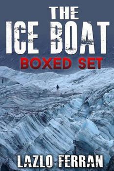 Paperback The Ice Boat - 2 in 1: On the Road from London to Siberia Book