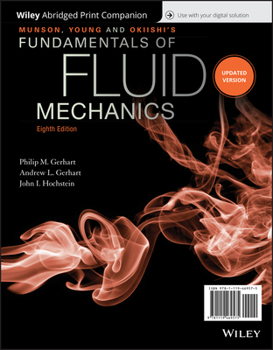 Ring-bound Munson, Young and Okiishki's Fundamentals of Fluid Mechanics Book