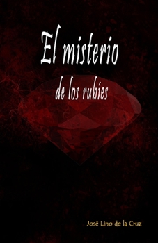 Paperback El misterio de los rubíes [Spanish] Book