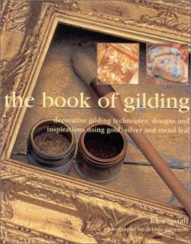 Paperback The Book of Gilding Book