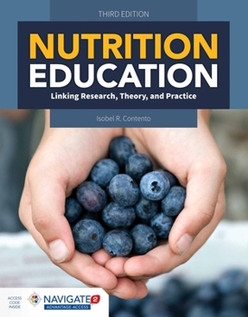 Paperback Nutrition Education: Linking Research, Theory & Practice Book