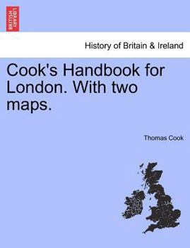 Paperback Cook's Handbook for London. with Two Maps. Book