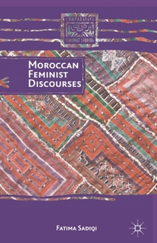 Paperback Moroccan Feminist Discourses Book