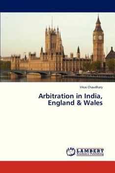 Arbitration in India, England & Wales