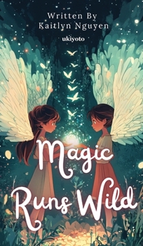 Hardcover Magic Runs Wild Book