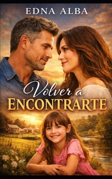 Paperback Volver a encontrarte [Spanish] Book