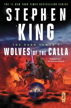 Wolves of the Calla - Book #5 of the Dark Tower