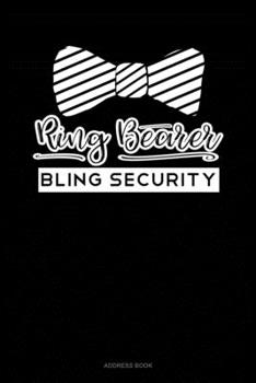 Ring Bearer Bling Security: Address Book
