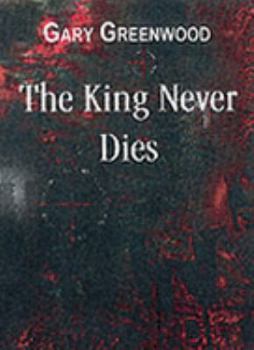 Paperback The King Never Dies Book