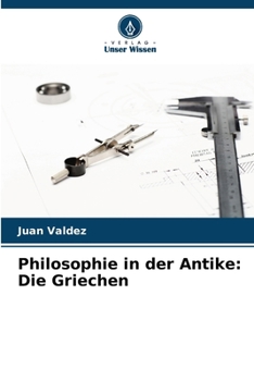 Paperback Philosophie in der Antike: Die Griechen [German] Book