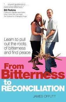 Paperback From Bitterness to Reconciliation Book
