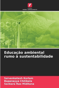 Paperback Educação ambiental rumo à sustentabilidade [Portuguese] Book