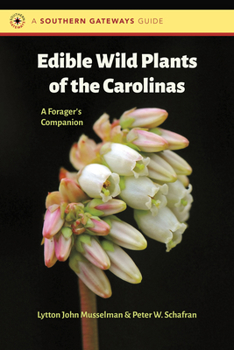 Paperback Edible Wild Plants of the Carolinas: A Forager's Companion Book