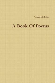 Paperback A Book Of Poems Book