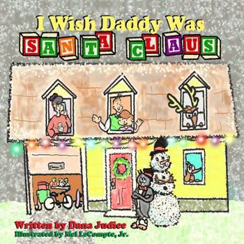 Paperback I Wish Daddy Was Santa Claus Book