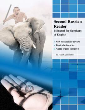 Paperback Second Russian Reader: Bilingual for Speakers of English Book