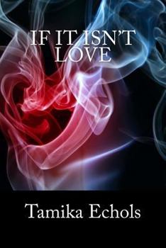 Paperback If It Isn't Love Book