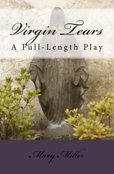 Paperback Virgin Tears: A Full-Length Play Book