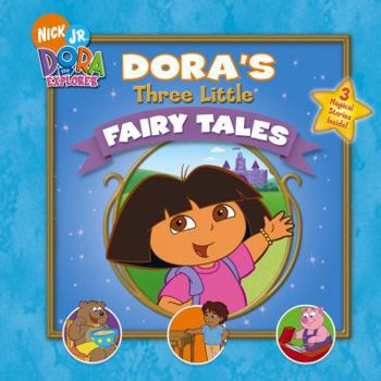 Board book Dora's Three Little Fairy Tales Book