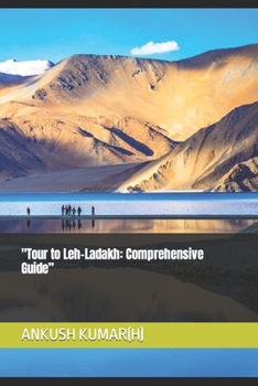 Paperback Tour to Leh-Ladakh: Comprehensive Guide Book