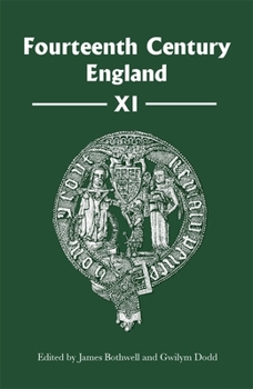 Fourteenth Century England XI - Book  of the Fourteenth Century England
