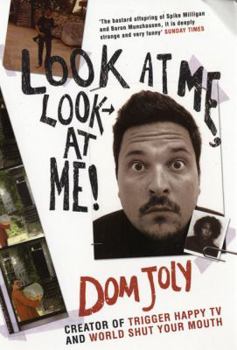 Paperback Look at Me, Look at Me! Book