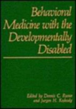 Hardcover Behavioral Med W/Devel Disabled Book