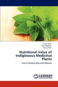 Paperback Nutritional Value of Indigineous Medicinal Plants Book