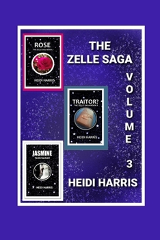 Paperback The Zelle Saga Volume 3 Book