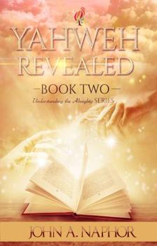 Paperback Yahweh Revealed Book