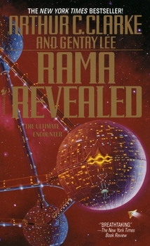 Rama Revealed: The Ultimate Encounter - Book #4 of the Rama