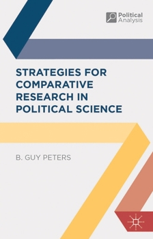 Hardcover Strategies for Comparative Research in Political Science Book