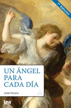 Paperback Un Ángel Para Cada Día [Spanish] Book