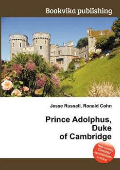 Paperback Prince Adolphus, Duke of Cambridge Book