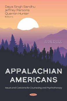 Appalachian Americans: Issues and Concerns for Counseling and Psychotherapy