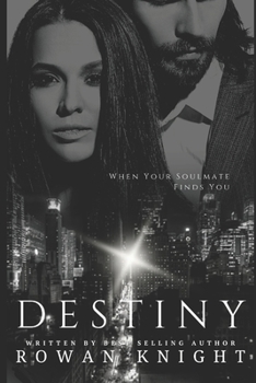 Paperback Destiny: When Your Soulmate Finds You Book