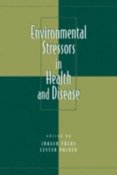 Environmental Stressors in Health and Disease (Oxidative Stress and Disease)
