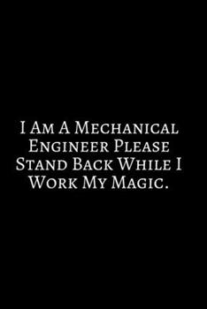I Am An Mechanical Engineer Please  ~: Funny Engineer Good With Math Bad At Spelling Engineering, Journal. Computer Engineering Journal Planner ... For Men Women Kids Daily Calendar Quarterly.